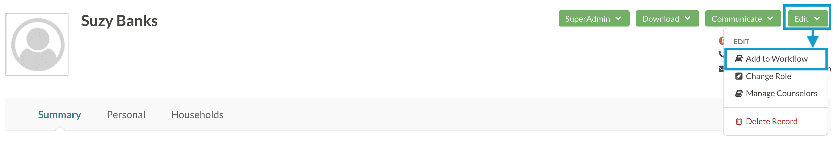 Click Add to Workflow under Edit menu on student record.png