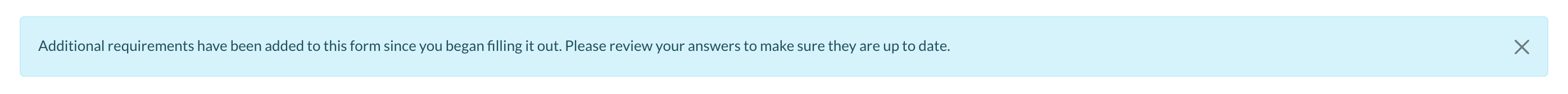 Parent-facing banner indicating that additional requirements have been added to the online form and to review answers.