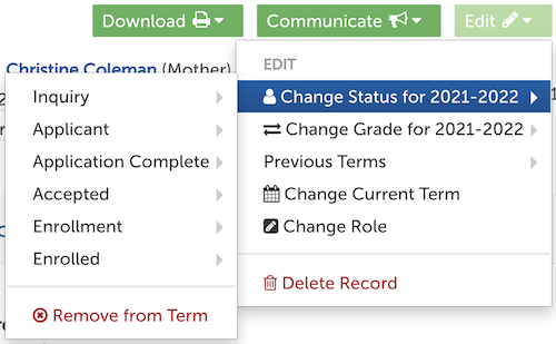 Image of the Edit menu on a student's contact record, with the Change Status option highlighted.